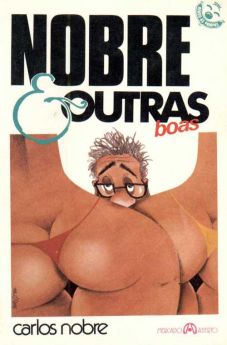 NOBRE E OUTRAS BOAS, MERCADO ABERTO (1985)